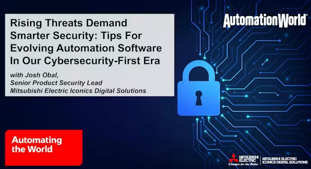 Rising Threats Demand Smarter Security: Tips For Evolving Automation Software In Our Cybersecurity-First Era Rising Threats Demand Smarter Security: Tips For Evolving Automation Software In Our Cybersecurity-First Era